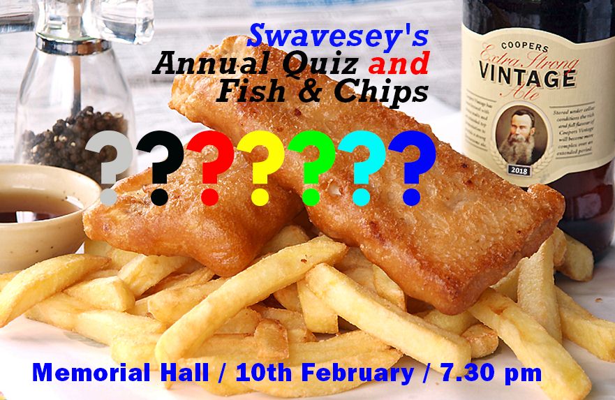 Swavesey's Quiz... with Fish + Chips South Cambridgeshire